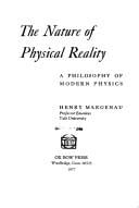 The nature of physical reality: a philosophy of modern physics