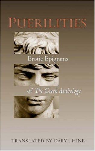 Puerilities: erotic epigrams of The Greek anthology