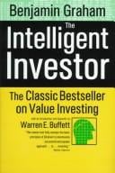 The intelligent investor: a book of practical counsel.