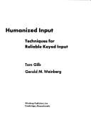 Humanized input: techniques for reliable keyed input