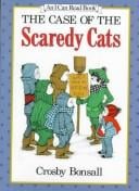 The case of the scaredy cats
