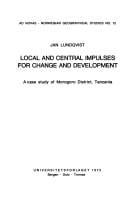 Local and central impulses for change and development: a case study of Morogoro district, Tanzania