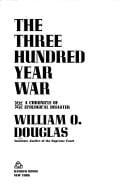 The three hundred year war: a chronicle of ecological disaster