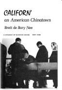 Longtime Californ': a documentary study of an American Chinatown