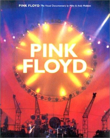 Pink Floyd: the visual documentary