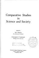 Comparative studies in science and society.
