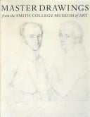 Master drawings from the Smith College Museum of Art