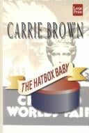 The hatbox baby
