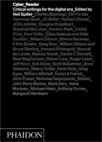 Cyber Reader: Critical Writings for the Digital Era