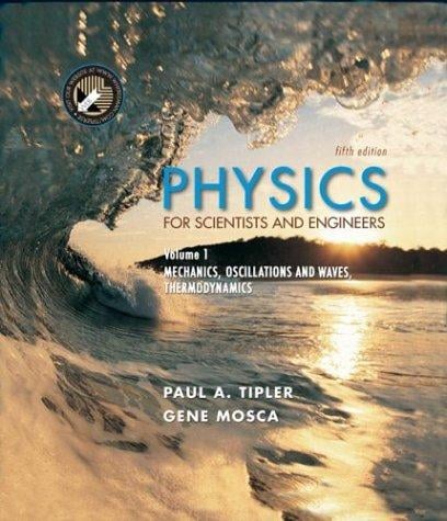 Physics for Scientists and Engineers: Volume 1. Mechanics, Oscillations and Waves; Thermodynamics