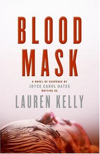 Blood mask: a novel of suspense
