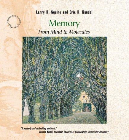 Memory: From Mind to Molecules