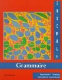 Ensemble  Grammaire: An Integrated Approach to French