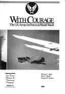 With courage: the U.S. Army Air Forces in World War II