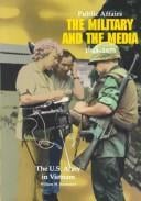 Public affairs: the military and the media, 1968-1973