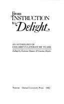 From Instruction to Delight: An Anthology of Children's Literature to 1850