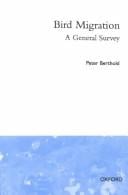 Bird Migration: A General Survey (Oxford Ornithology, Vol 3)