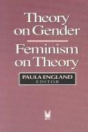 Theory on gender/feminism on theory