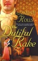 The Dutiful Rake (Historical)