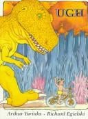 Ugh (Michael Di Capua Books)