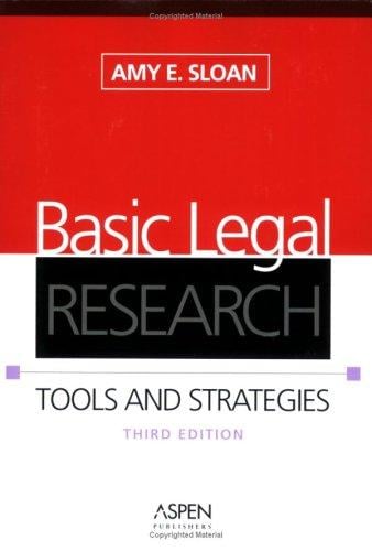 Basic Legal Research: Tools And Strategies