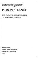 Person Planet: The Creative Disintegration of Industrial Society