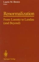 Renormalization: From Lorentz to Landau (And Beyond)