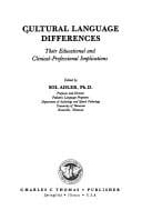 Cultural Language Differences: Their Educational and Clinical-Professional Implications