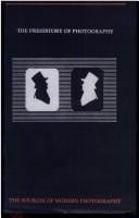 The Prehistory of Photography: Original Anthology (Sources of Modern Photography)