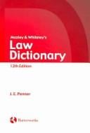Mozley & Whiteley's law dictionary.