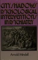 City Shadows: Psychological Interventions in Psychiatry