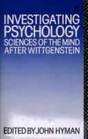 Investigating Psychology: Sciences of the Mind After Wittgenstein