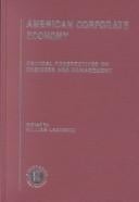 American Corporate Economy: Critical Perspectives on Business and Management