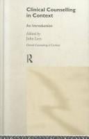 Clinical Counselling in Context: An Introduction (Clinical Counselling in Context Series)