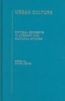 Urban Culture: Critical Concepts in Literary and Cultural Studies
