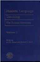 Early Years of Reform: Volume Two, Modern Language Teaching: The Reform Movement (Logos Studies in Language and Linguistics)