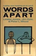 Words apart: losing your hearing as an adult