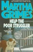Help the Poor Struggler (Richard Jury Mysteries)