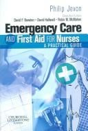Emergency Care and First Aid for Nurses