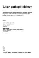 Liver Pathophysiology: Proceedings (International Congress Series)