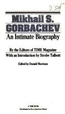 Mikhail S. Gorbachev: An Intimate Biography (Signet Books)
