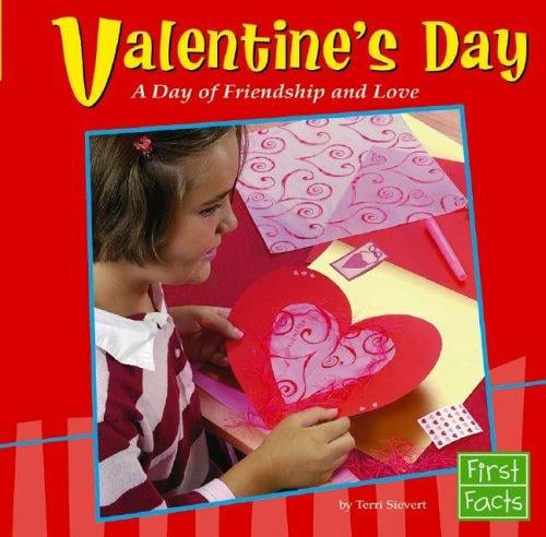 Valentine's Day: a day of friendship and love