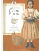 Addy's Cookbook (American Girls Pastimes)