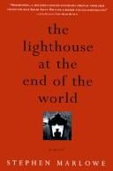 The Lighthouse at the End of the World: A Novel