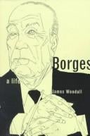 Borges: A Life