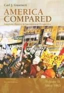 America Compared: American History in International Perspective, To 1877