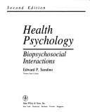 Health Psychology: Biopsychosocial Interactions (2nd Edition)