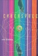 Cyperspace: The World in the Wires