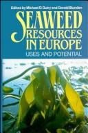 Seaweed Resources in Europe: Uses and Potential