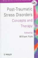 Post-Traumatic Stress Disorders: Concepts and Therapy